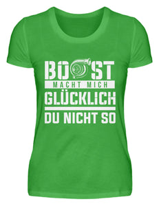 Boost macht mich Glücklich - Damenshirt - Autoholiker