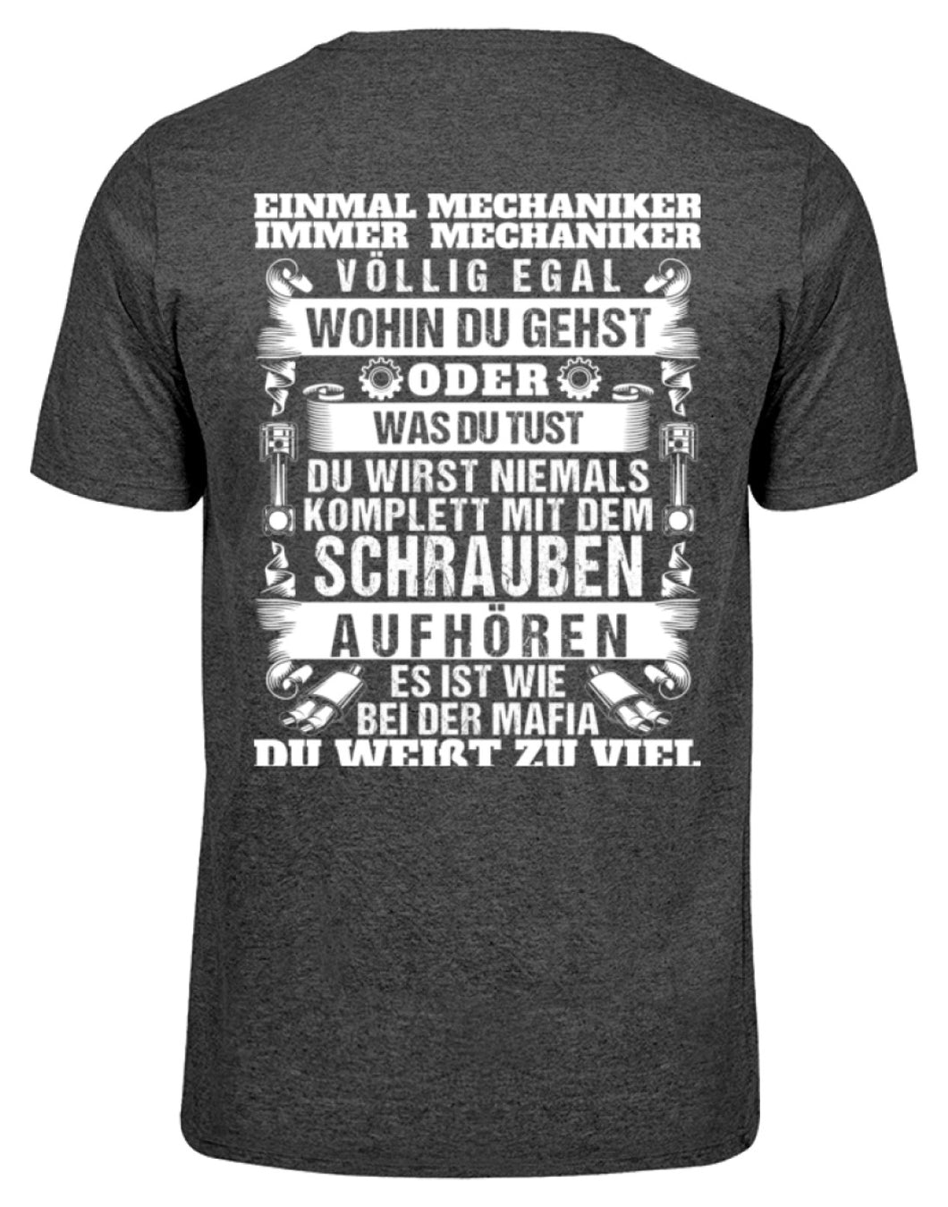 Einmal Mechaniker immer Mechaniker - Herren Melange Shirt - Autoholiker