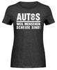 Autos weil Menschen scheiße sind - Damen Melange Shirt - Autoholiker