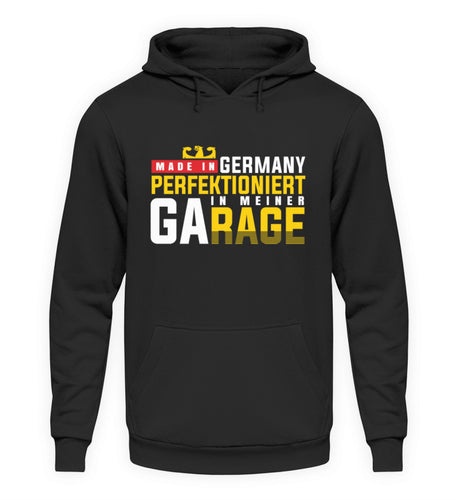 Made in Germany in meiner Garage - Unisex Hoodie - Autoholiker