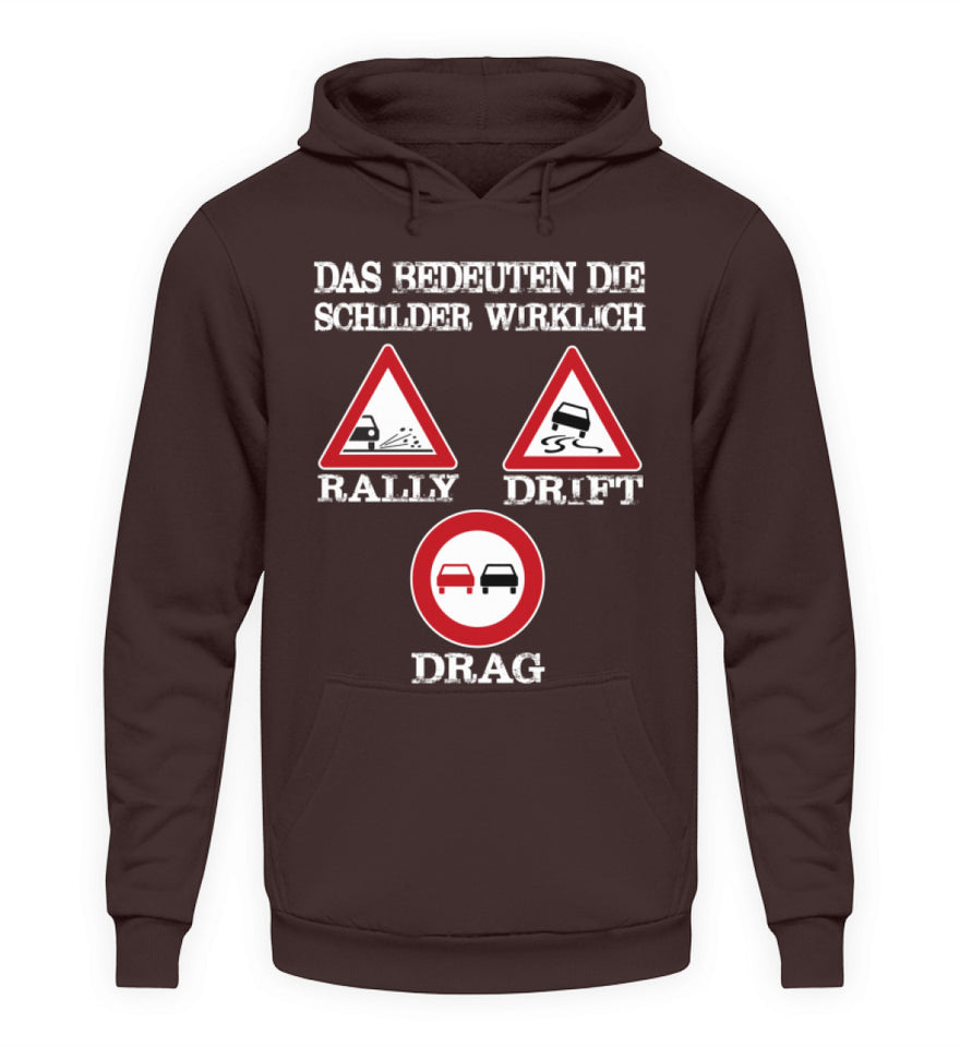 Das Bedeuten die Schilder wirklich - Unisex Hoodie - Autoholiker