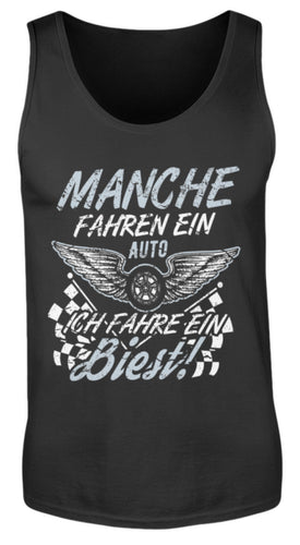 Manche fahren ein Auto ich fahre ein Biest - Herren Tanktop - Autoholiker