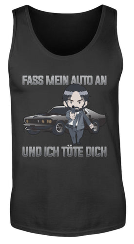 John Wick - Fass mein Auto an und ich töte dich - Herren Tanktop - Autoholiker