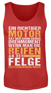 Ein richtiger Motor genug Drehmoment - Herren Tanktop - Autoholiker