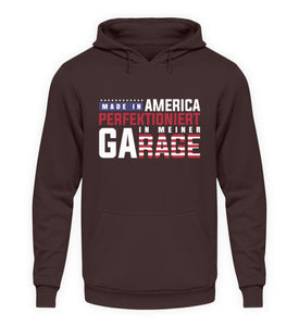 Made in America in meiner Garage  - Unisex Hoodie - Autoholiker