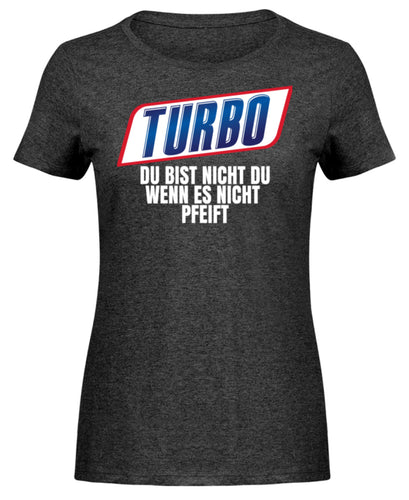 Turbo du bist nicht du - Damen Melange Shirt - Autoholiker