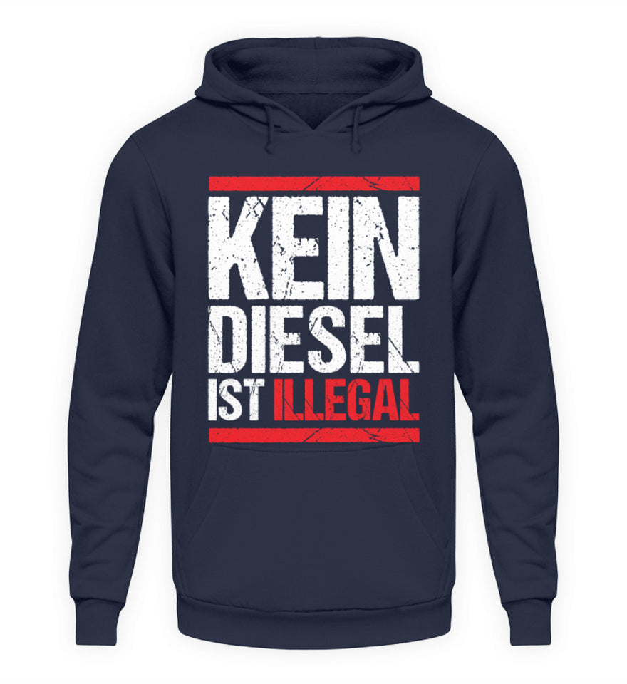Kein Diesel ist illegal - Unisex Hoodie - Autoholiker
