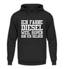 Ich fahre Diesel weil Super bin ich  - Unisex Hoodie - Autoholiker
