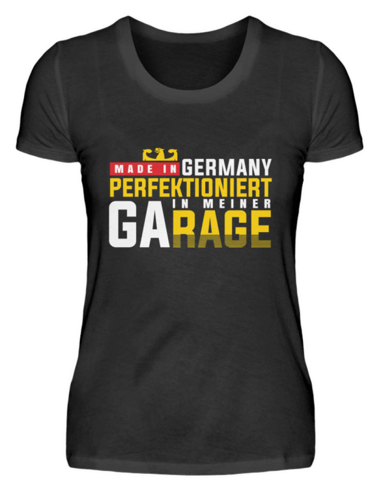 Made in Germany in meiner Garage  - Damenshirt - Autoholiker