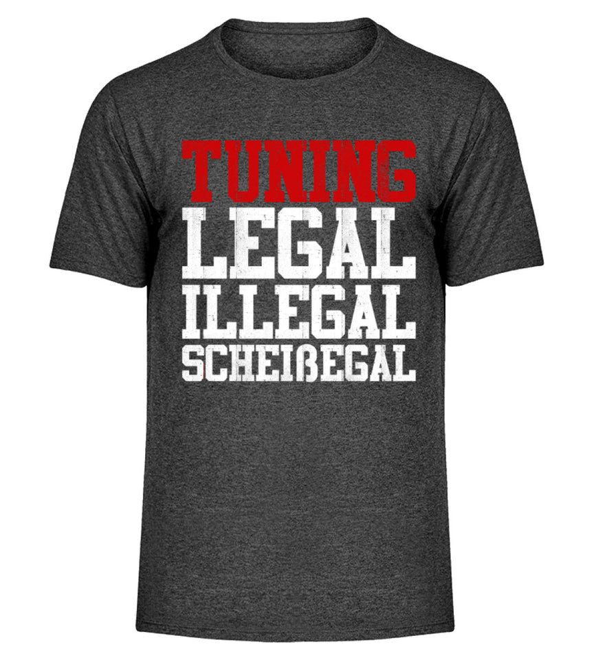 Tuning Legal Illegal Scheißegal  - Herren Melange Shirt - Autoholiker
